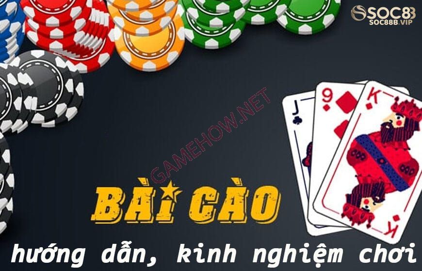 Bài cào hướng dẫn chơi từ những chuyên gia kinh nghiệm