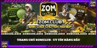 Game bài Zomclub uy tín chất lượng