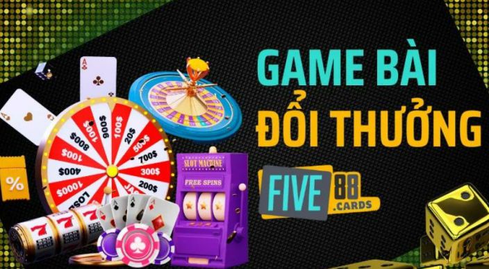 Những game bài đổi thưởng tại Five88